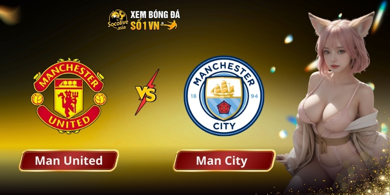 Man United vs Man City