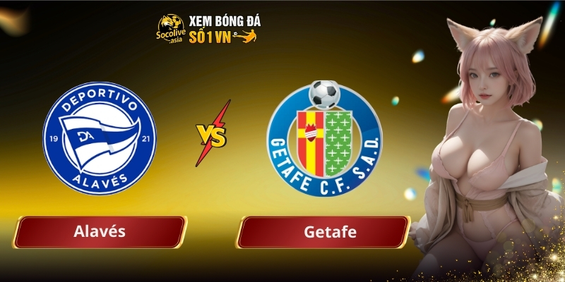 Alaves vs Getafe
