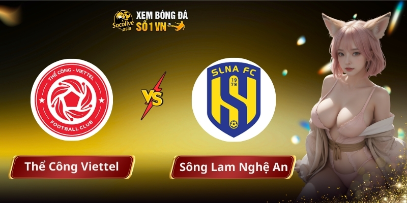 The Cong Viettel vs Song Lam Nghe An